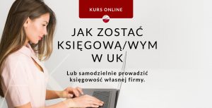 Czy kurs AAT ACCA jest potrzbny zeby zostac ksiegowa - Kurs online w Angli po polsku