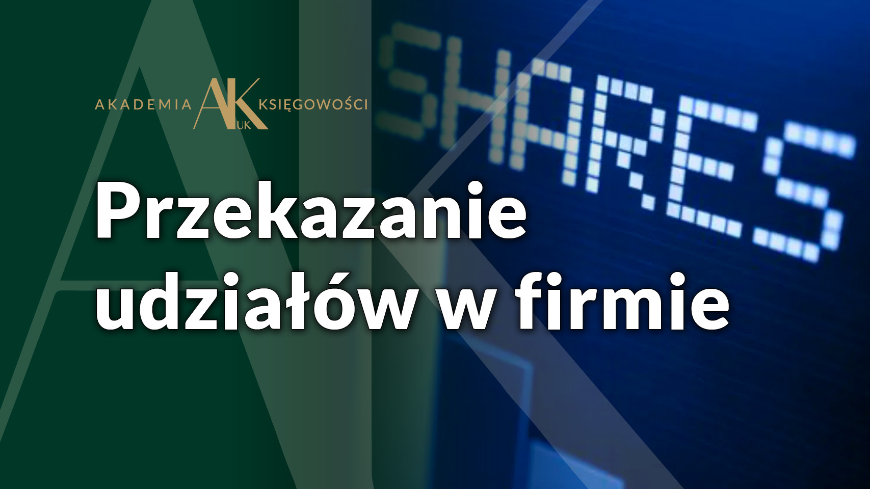 Przekazanie udziałów w firmie